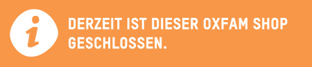 Derzeit ist dieser Oxfam Shop geschlossen